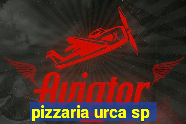 pizzaria urca sp